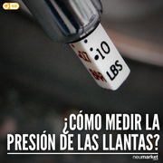 Tips básicos para conductores: ¿Cómo medir la presión de las llantas?
