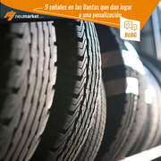 9 señales en las llantas que dan lugar a una penalización.