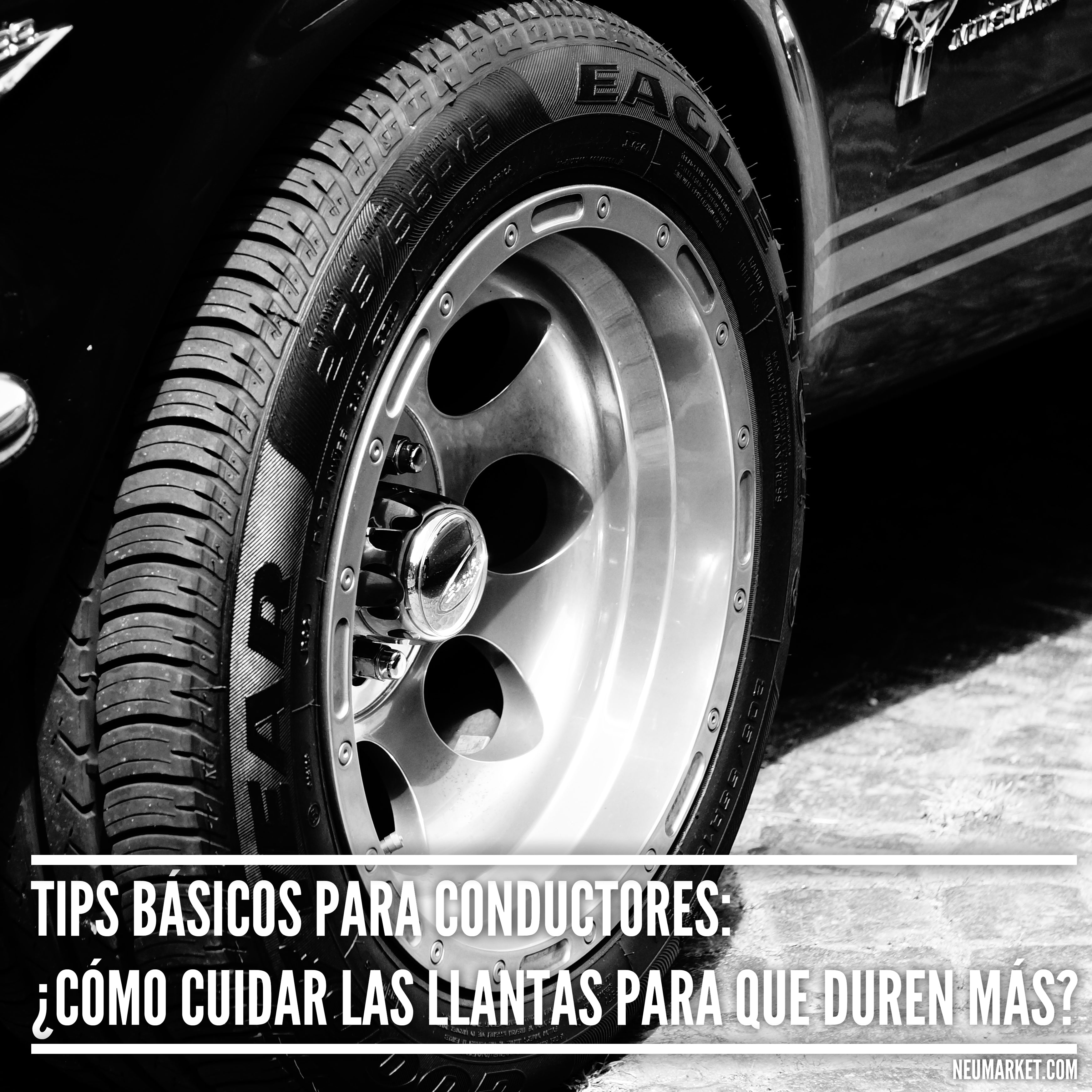 Tips básicos para conductores: ¿Cómo cuidar las llantas para que duren más?