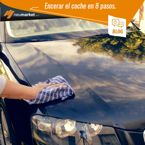 ¿Cómo encerar tu coche en 8 pasos?